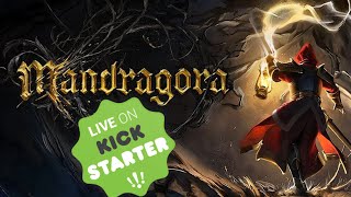 Don't Sleep On Mandragora - Kickstarter Is Live NOW