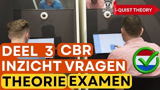 DEEL 3. MEEST VOORKOMENDE INZICHTVRAGEN VAN HET CBR DIE JE TEGEN KUNT KOMEN TIJDENS THE EXAMEN.