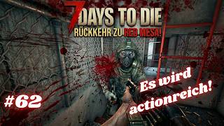 ☠️7 DAYS TO DIE🧟 5er Red Mesa Mission absolvieren #62