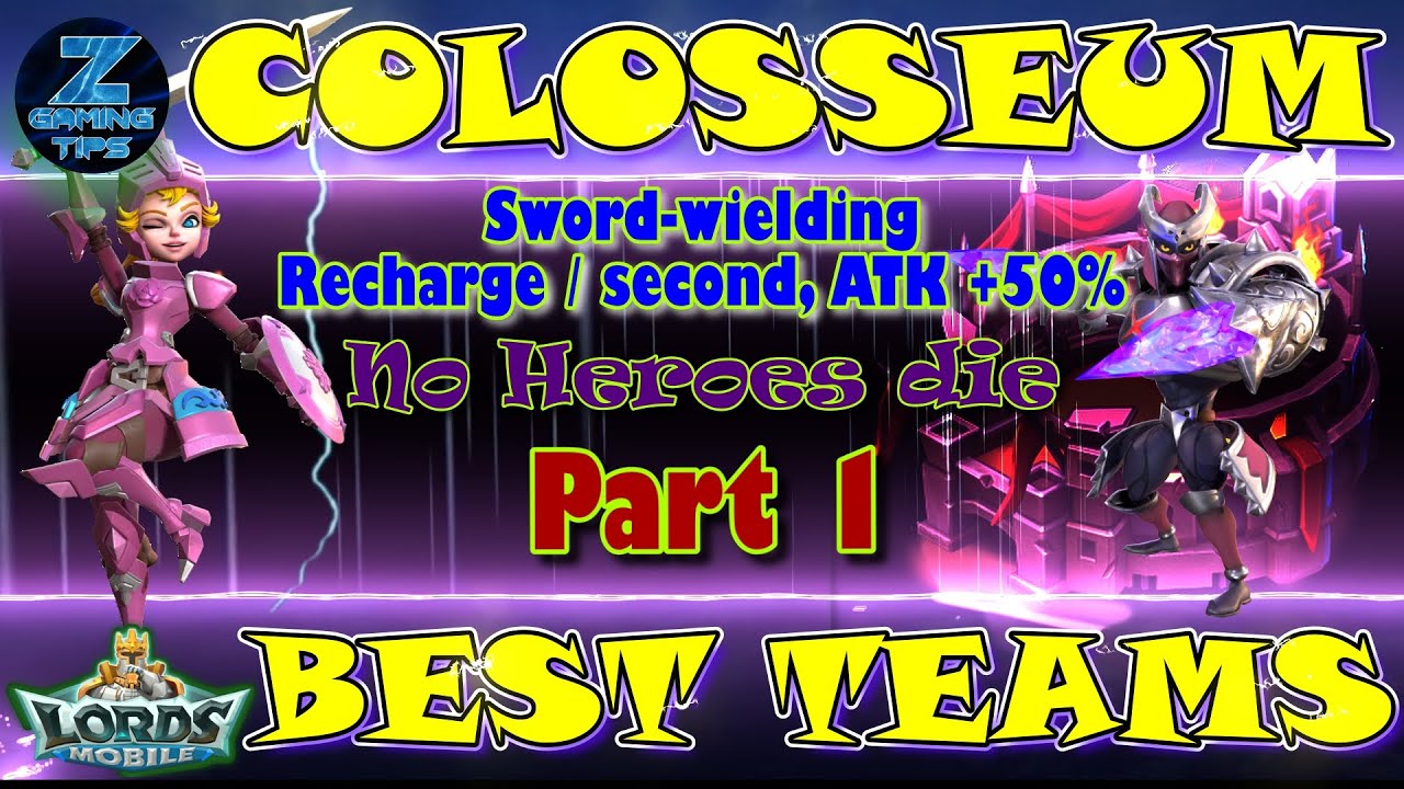 Лучшие команды для Колизея в Lords Mobile (с мечами, перезарядка/второй ход, атака +50%) - Часть 1