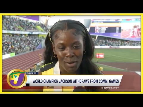 World Champion Shericka Jackson Withdraws from Commonwealth Games - July 30 2022