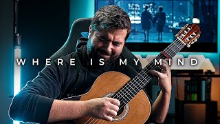 Where Is My Mind - Pixies | Classical Guitar Cover