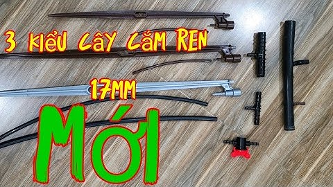 Giới thiệu mẫu cây cắm ren 17mm mới kết nối đa dạng trực tiếp trên ống ldpe