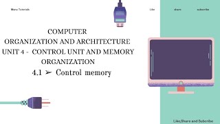 4.1 - Control Memory in Computer Organisation | Simple Explanation