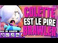 COLETTE est VRAIMENT LE PIRE BRAWLER (c'est dommage) - BRAWL STARS FR