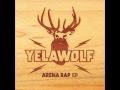 Yelawolf - Stage Lights (Arena Rap EP)