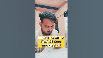 RRB NTPC CBT-2 RWA 28 Sept mocktest 🎯 | #rrb #ntpc #ntpc_exam #rwa #shorts #yt #aliza #alizasehar