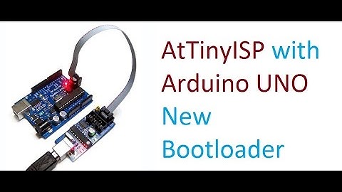 AtTinyISP AVR Programmer Bootloader for Arduino Uno