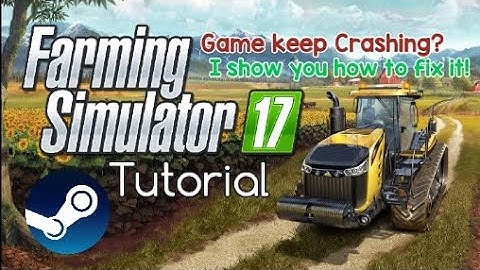 Farming Simulator 17 Crashing problem Tutorial #tutorial #tutorials #gaming #farmingsimulator #fs17