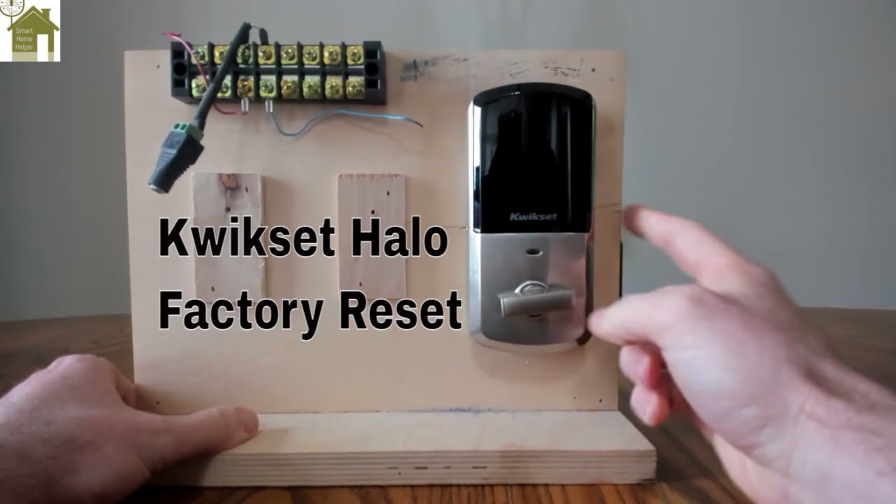 Kwikset Halo Factory Reset YouTube