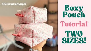 Boxy Pouch Makeup Bag Tutorial - TWO SIZES