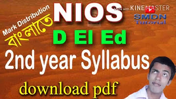 2nd year Syllabus, Mark Distribution l NIOS DElEd l SMDN Tutorial