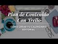 PLAN DE CONTENIDOS REDES SOCIALES CON TRELLO | CALENDARIO EDITORIAL