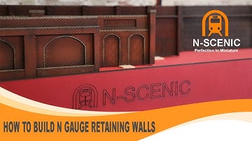 How to Build The N SCENIC N Gauge Retainwalls