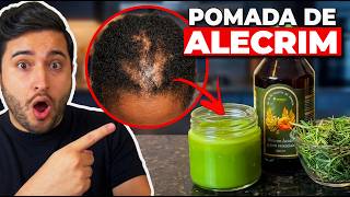 Cresce CABELO até na Testa! Pomada de🌿ALECRIM Caseira! Cabelo 3X mais GROSSO!