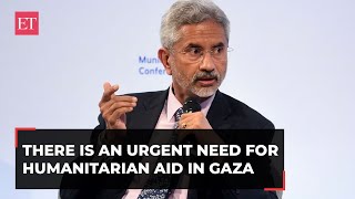 Israel-Hamas war: There is an urgent need for humanitarian aid in Gaza, says EAM Jaishankar