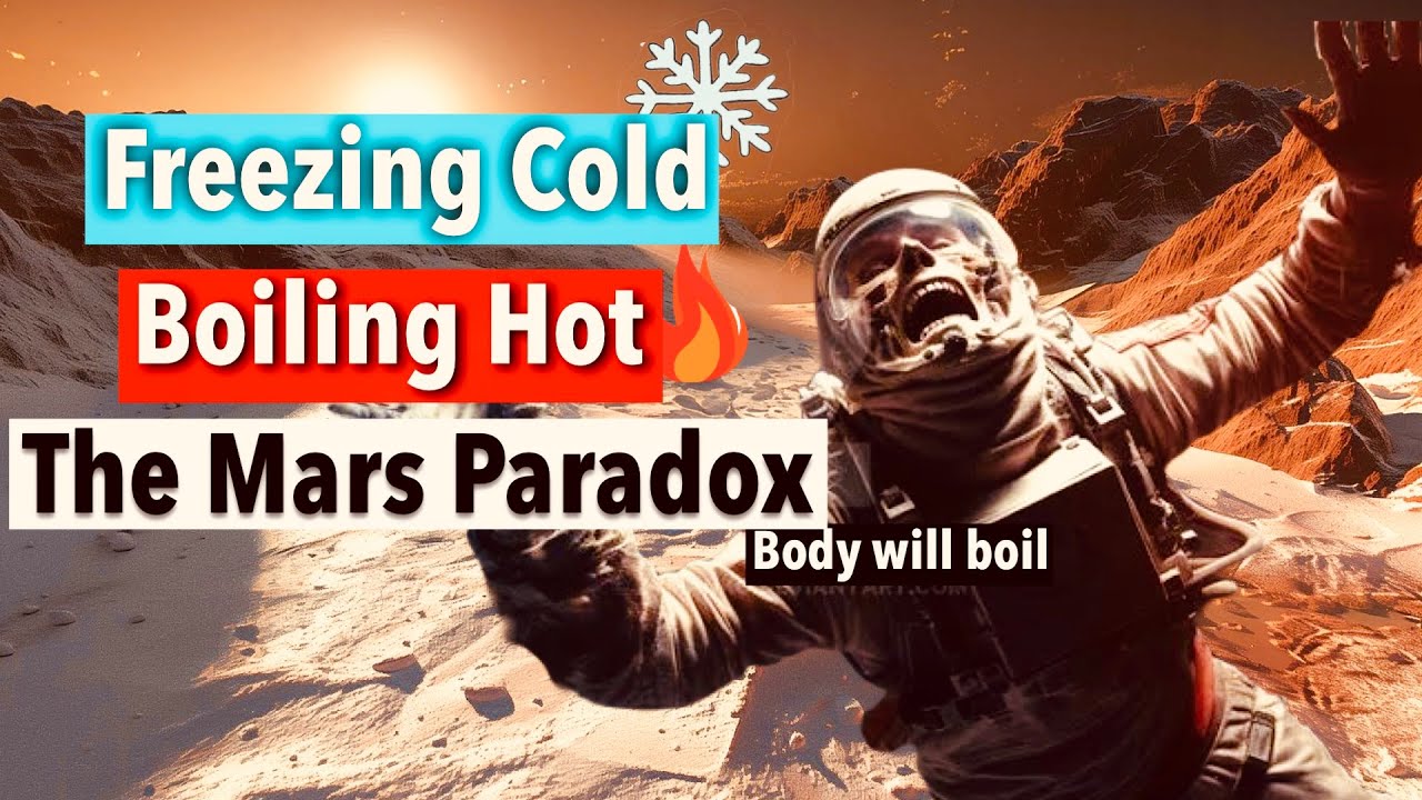 Can you boil at Freezing Temperature ? The Mars Paradox | Marsiology
