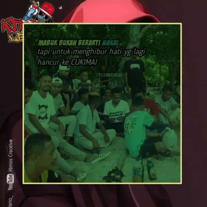 kata kata seorang pemabuk...STORY WA 30 DETIK
