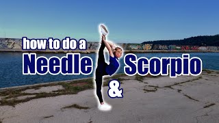 How to do a Scorpio and a Needle • Follow-along Tutorial and Stretching