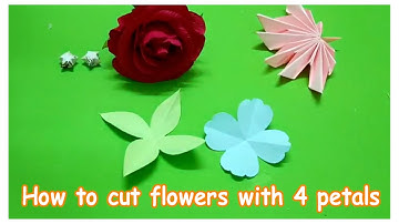 Hướng dẫn cắt hoa bốn cánh đơn giản / How to cut flowers with 4 petals