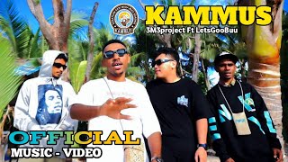 3M3project || KAMMUS || Ft LetsGooBuu  [ MV ]