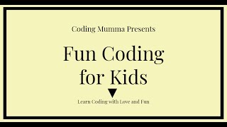 Coding Mumma: Lesson 8 | Coding for Kids |  Code Monkey | Coding with Fun | Sanmeet Kaur
