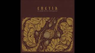 ERETIA - El Otoño De La Civilización EP [FULL ALBUM] 2026   **including lyrics**
