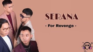 Serana - For Revenge | Lirik lagu #serana #forrevenge #liriklaguserana