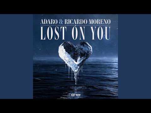 Lost On You