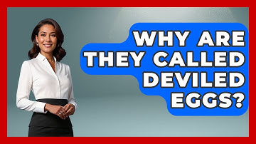Why Are They Called Deviled Eggs? - The Midwest Guru