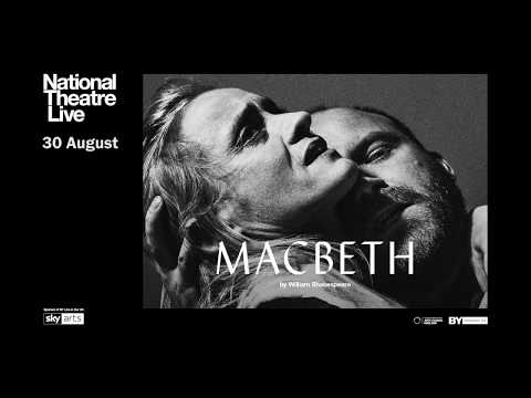 National Theatre Live: Macbeth  |  trailer