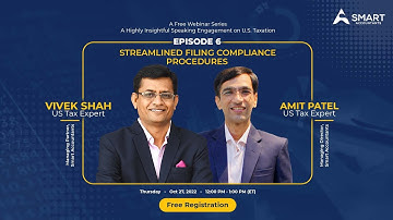 Webinar Episode 6: Streamlined Filing Compliance Procedures