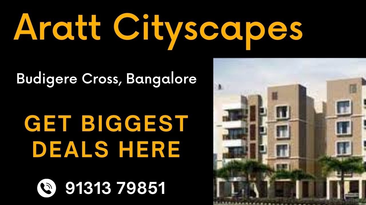 Aratt Cityscapes Bangalore | Aratt Cityscapes Budigere Cross | Get Aratt Cityscapes Brochure Here