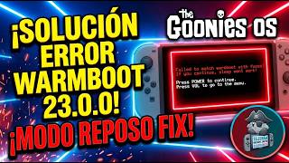 Solución Al Error Warmboot 23.0.0 Arregla El Modo Reposo Fácil Y Rápido