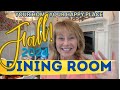 Let's Create a Warm, Cozy, Inviting Fall Table to Share With Family & Friends in the Dining Room!