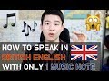 How to speak british english with only 1 music note korean billy