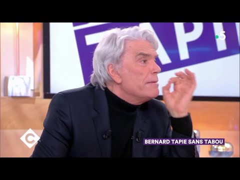 Bernard Tapie sans tabou ! - C à Vous - 18/01/2019