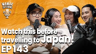Watch This Before Going to Japan (ft. Cabibibi) - Mamak Sessions Podcast EP. 143