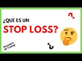 🔴 ¿Que es un STOP LOSS - SL? En Trading #2