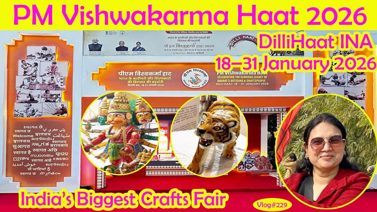 PM Vishwakarma Haat 2026 || India’s Biggest Crafts Fair || Dilli Haat–INA