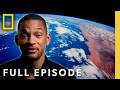 Birth of Planet Earth ft. Will Smith (Full Episode) | One Strange Rock | National Geographic