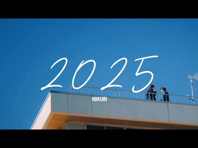 Hakubi - 2025 (Rom/Kan/Eng) Lyrics「Hishakai Shindo/Depth of Field