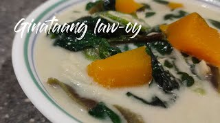 Ginataang Law-Oy Tuyo Wala Kanang Ibang Hahanap Hanapin Pa Ang Sarap Sobra Pinay Cebuana