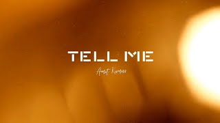 Tell Me | Amit Kumar | Official Music Video | Lyrical | Latest Song |