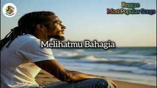 Melihatmu Bahagia - Asal melihatmu Bahagia ku senang #reggae #music #like #subscribe