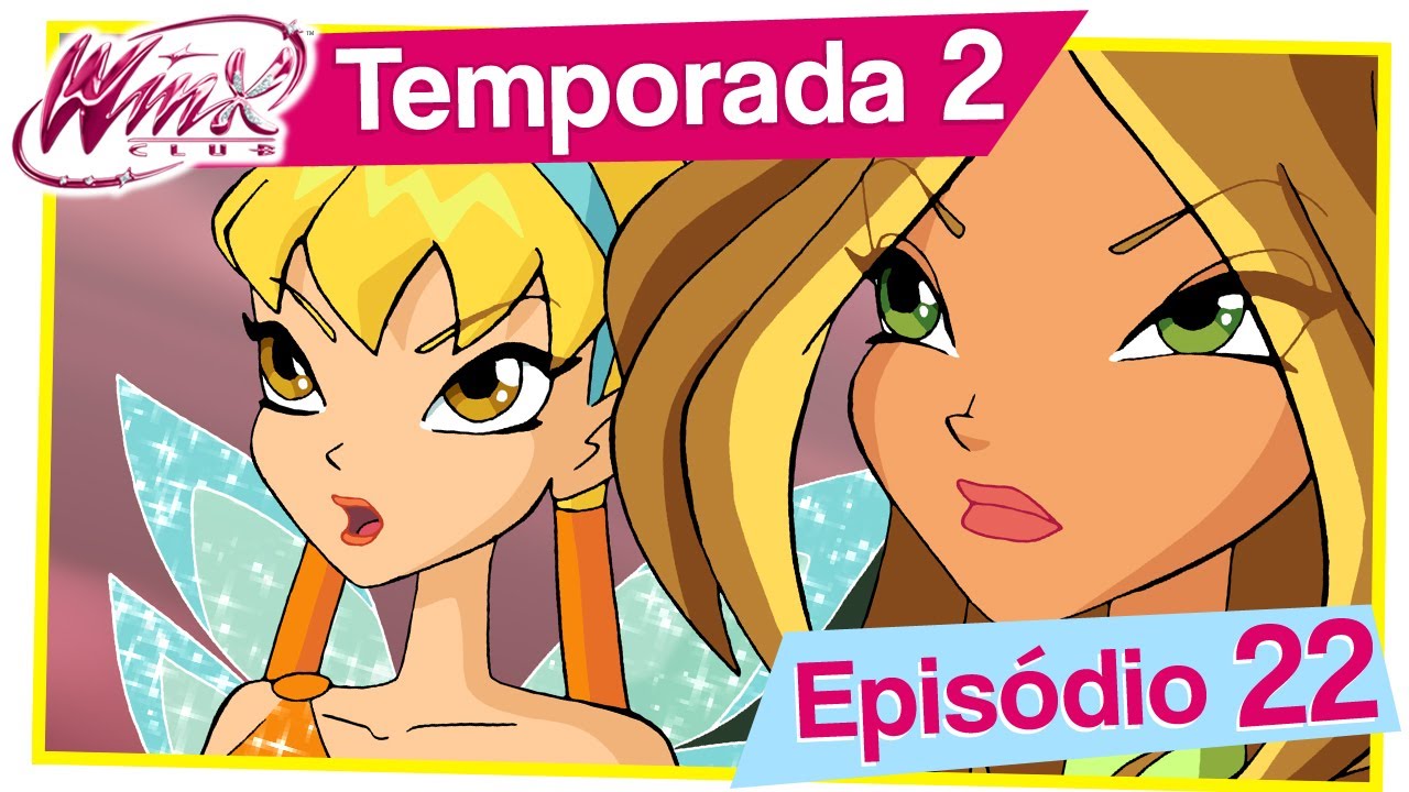 Winx Club - Temporada 2 Episódio 22 - Perigo nas Terras Selvagens [EPISÓDIO COMPLETO]