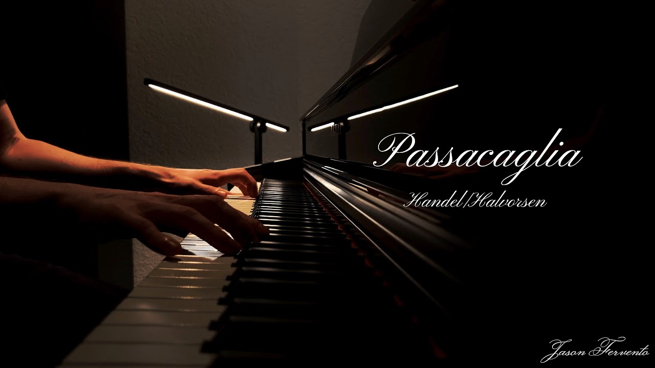 Passacaglia – Handel/Halvorsen | Relaxing Piano Music by Jason Fervento Passacaglia – Handel/Halvorsen | Relaxing Piano Music by Jason Fervento