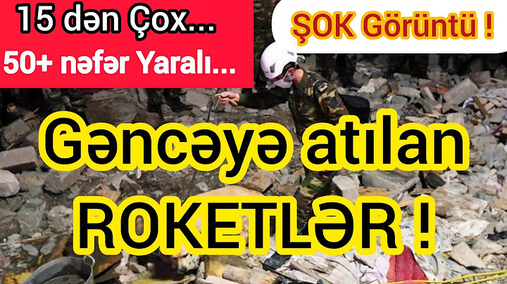 Genceye 2 Roket atildi! - ŞOK Goruntuler, Gencede son veziyyet, son xeberler bugun 2020