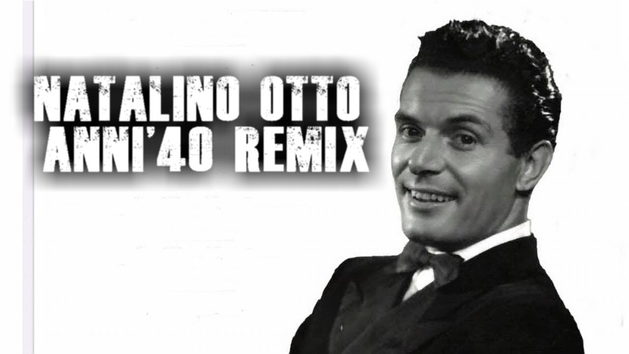 NATALINO OTTO ANNI '40 REMIX - SetteXOtto - PastaGrooves02