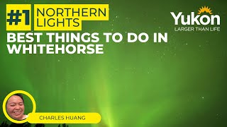 Best of Whitehorse (4K) - Northern Lights Aurora Borealis Tour